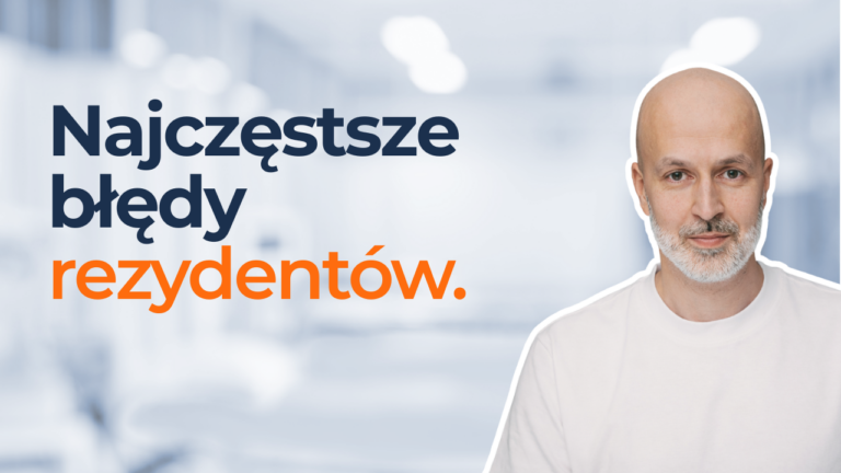 Read more about the article Najczęstsze błędy rezydentów